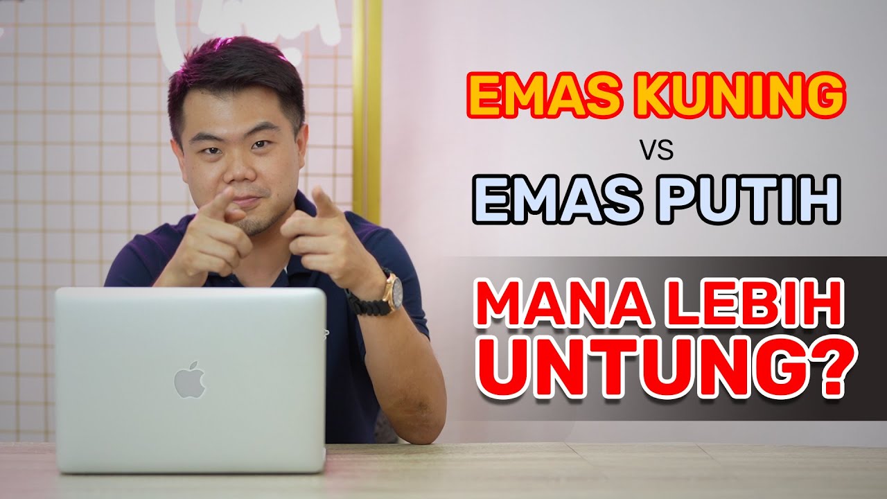 UNTUNG MANA BELI PERHiASAN EMAS KUNING ATAU EMAS PUTIH?