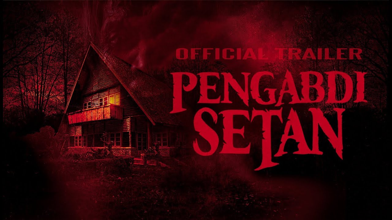 Pengabdi Setan (2017) Official Trailer