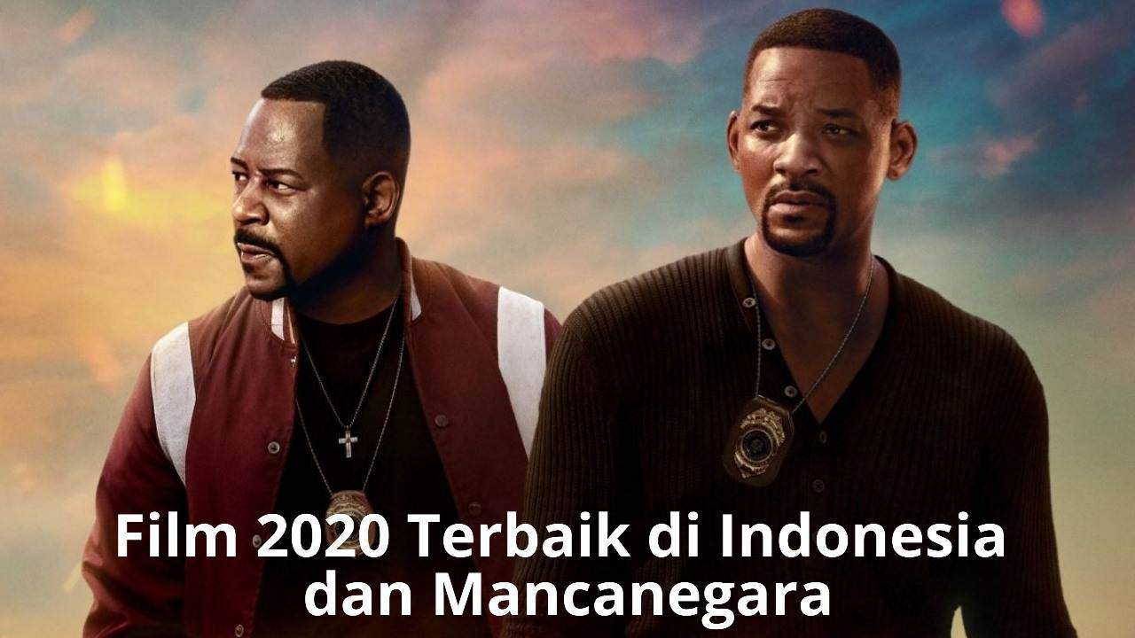 Film 2020 Terbaik di Indonesia dan Mancanegara
