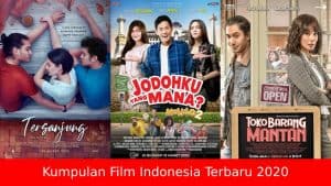 12 Film Indonesia Terbaru di Tahun 2020