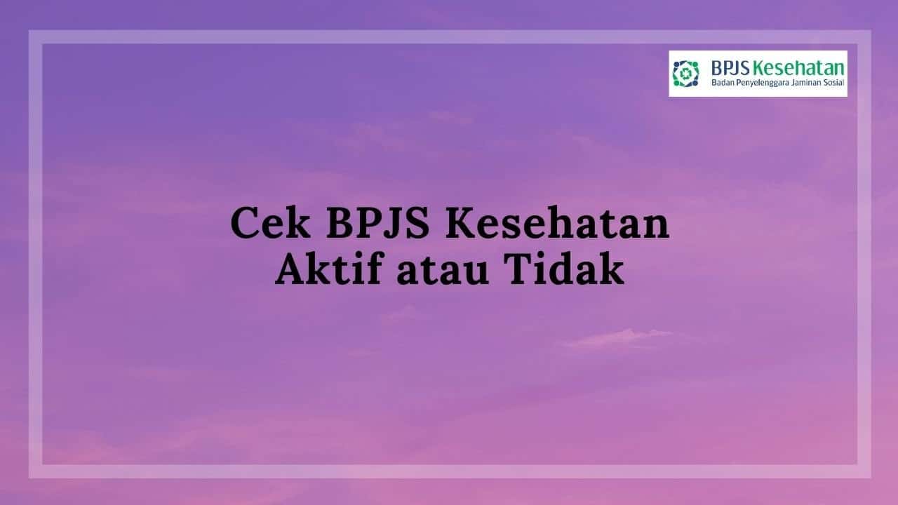 Cek BPJS Kesehatan