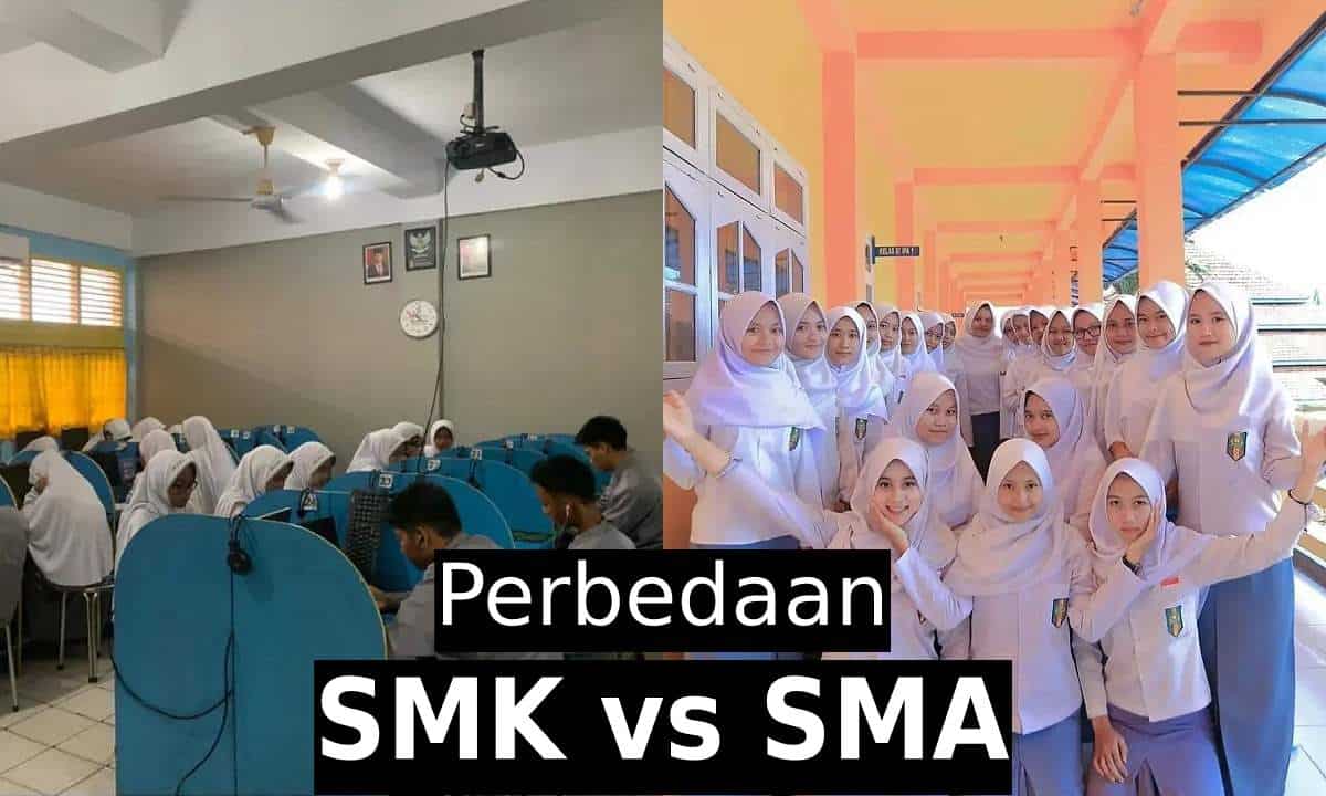 Perbedaan SMA dan SMK