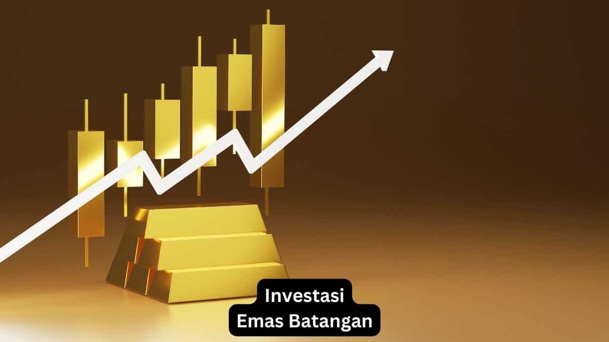 Investasi Emas Batangan