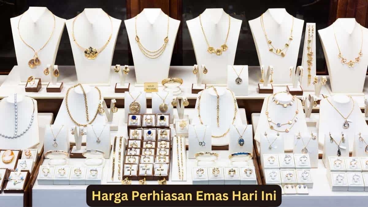 Harga Perhiasan Emas Hari Ini